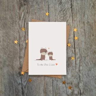 to the one i love, otter card