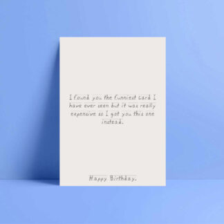 i found you the funniest card i’ve ever seen