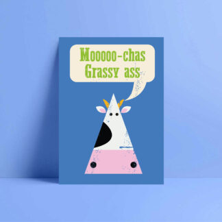 Mooooo-Chas Grassy Ass Greetings Card
